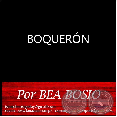BOQUERÓN - Por BEA BOSIO - Domingo, 27 de Septiembre de 2020